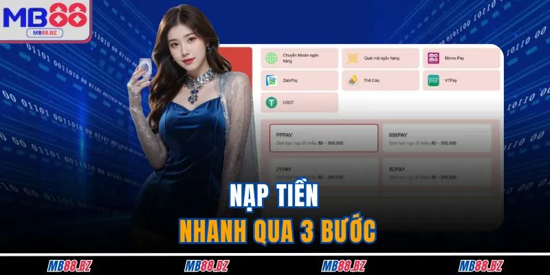 Nạp tiền nhanh qua 3 bước